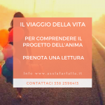 IL VIAGGIO DELLA VITA: prenota una Lettura 